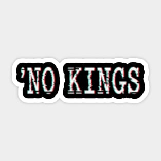 No Kings Sticker